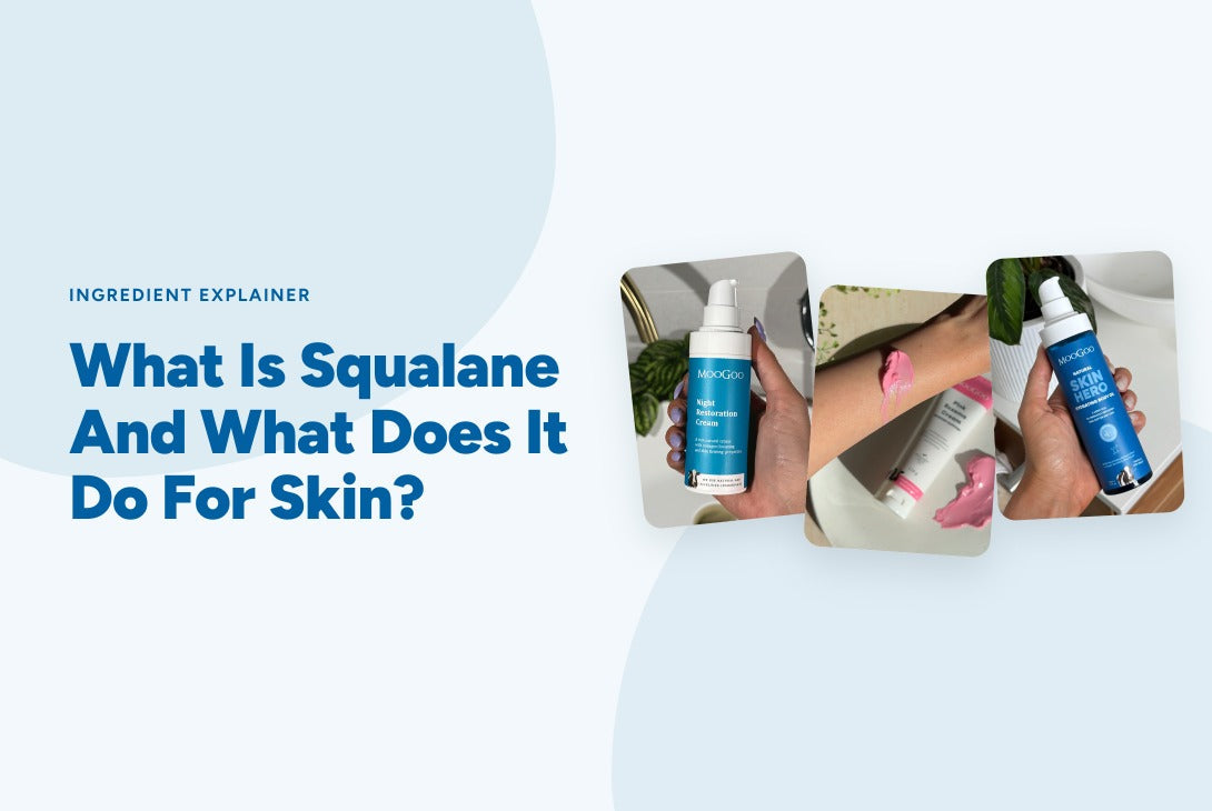 What Is Squalane And What Does It Do For Skin?
